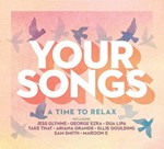 Various - Your Songs: A Time To Relax