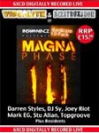 Vibealite & Dizstruxshon & Magna - Darren Styles, Sy, Joey Riot, Mark