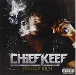 Chief Keef - Finally Rich