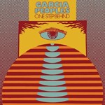Garcia Peoples - One Step Behind