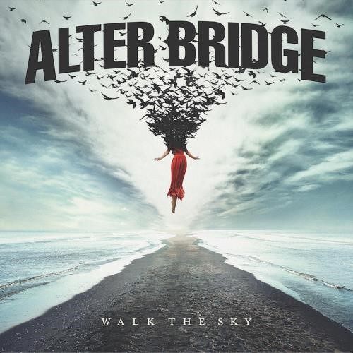 Alter Bridge - Walk The Sky