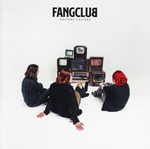 Fangclub - Vulture Culture