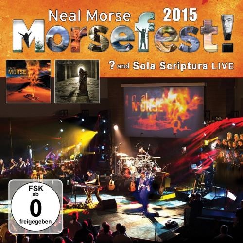 Neal Morse - Morsefest 2015/sola Scriptural Live