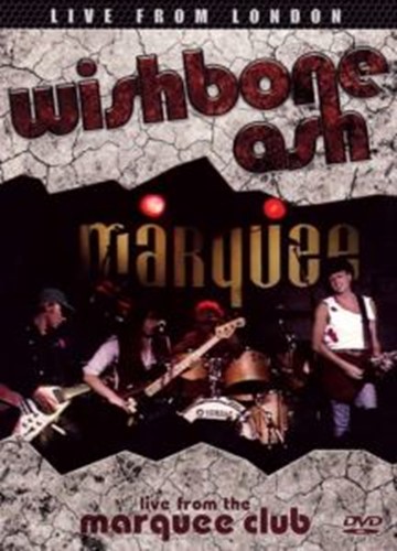 Wishbone Ash - Live From London