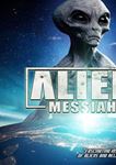 Alien Messiah [2019] - Film