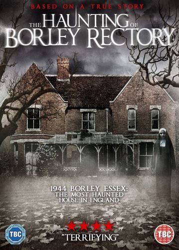 The Haunting Of Borley Rectory [201 - Kit Pascoe