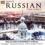 Balalaika Ensemble Wolga - Best Of Russian Folk Songs