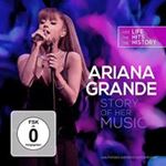 Ariana Grande - Story Of Her Music: Unofficial