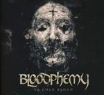 Bloodphemy - In Cold Blood