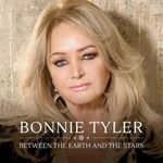 Bonnie Tyler - Between The Earth & The Stars