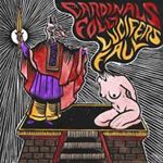Cardinals Folly/lucifer's Fall - Cardinals Folly/lucifer's Fall