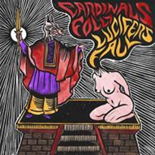 Cardinals Folly/lucifer's Fall - Cardinals Folly/lucifer's Fall