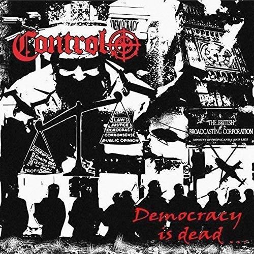 Control - Democracy Is Dead