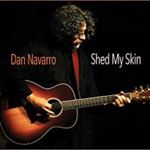 Dan Navarro - Shed My Skin