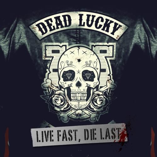 Dead Lucky - Sons Of Lazarus