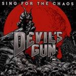 Devils Gun - Sing For The Chaos