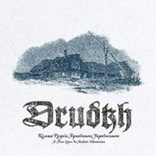 Drudkh - A Few Lines In Archaic Ukranian