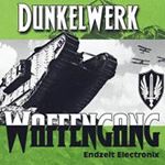Dunkelwerk - Waffengang