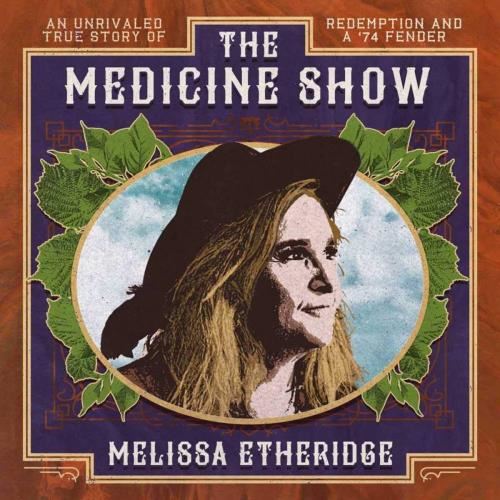 Melissa Etheridge - Medicine Show