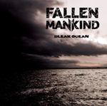 Fallen Mankind - Bleak Ocean