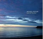Michael Kocour - East Of The Sun