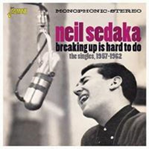 Neil Sedaka - Breaking Up Is Hard To Do: Singles
