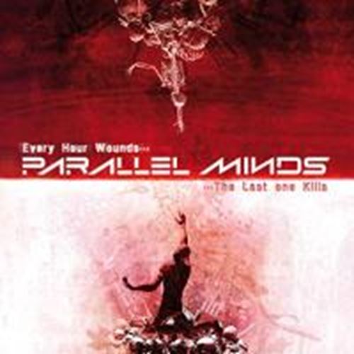 Parallel Minds - Every Hour Wounds