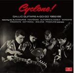 Various - Cyclone! Gallic Guitars A-go-go 62-