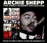 Archie Shepp - Early Albums Collection