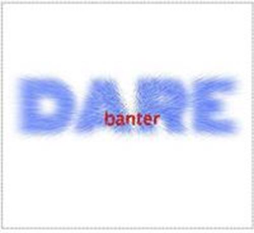 Banter - Dare
