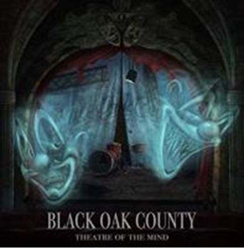 Black Oak County - Theatre Of The Mind