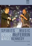 Bobby Mcferrin/nigel Kennedy - Spirits Of Music