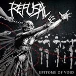 Refusal - Epitome Of Void