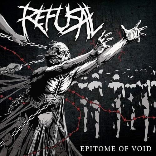 Refusal - Epitome Of Void