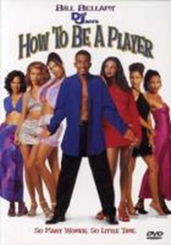 How to Be a Player [1997] - Bill Bellamy