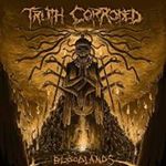 Truth Corrroded - Bloodlands