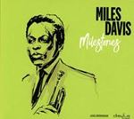 Miles Davis - Milestones