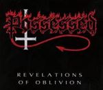 Possessed - Revelations Of Oblivion