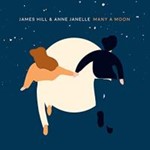 James Hill/anne Janelle - Many A Moon