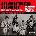 Manfred Mann - Radio Days Vol. 2 Mike D'abo Era Li
