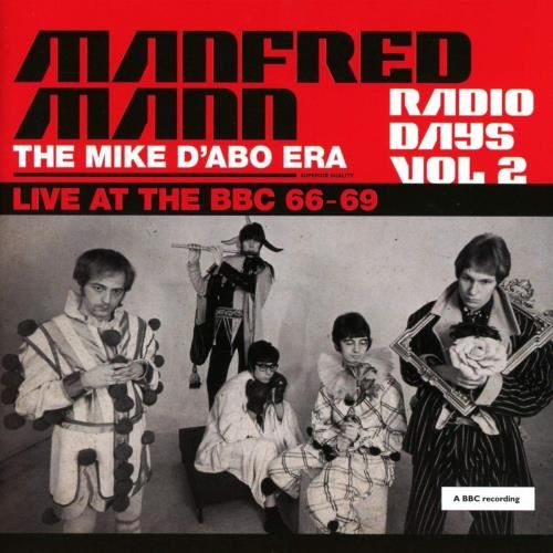 Manfred Mann - Radio Days Vol. 2 Mike D'abo Era Li