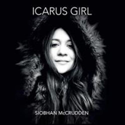 Siobhan Mccrudden - Icarus Girl