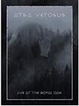 Atra Vetosus - Live: Royal Oak