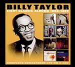Billy Taylor - Eight Classic Albums '55 - '62