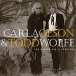 Carla Olson/todd Wolfe - Hidden Hills Sessions