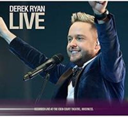 Derek Ryan - Derek Ryan Live