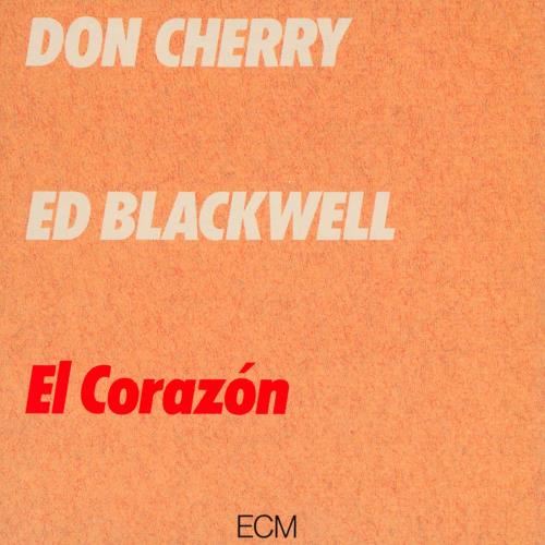 Don Cherry/ed Blackwell - El Corazon
