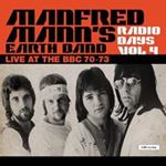 Manfred Mann's Earth Band - Radio Days Vol. 4 Live, Bbc 70-73