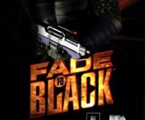 Fade To Black - Game
