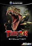 Turok - Evolution